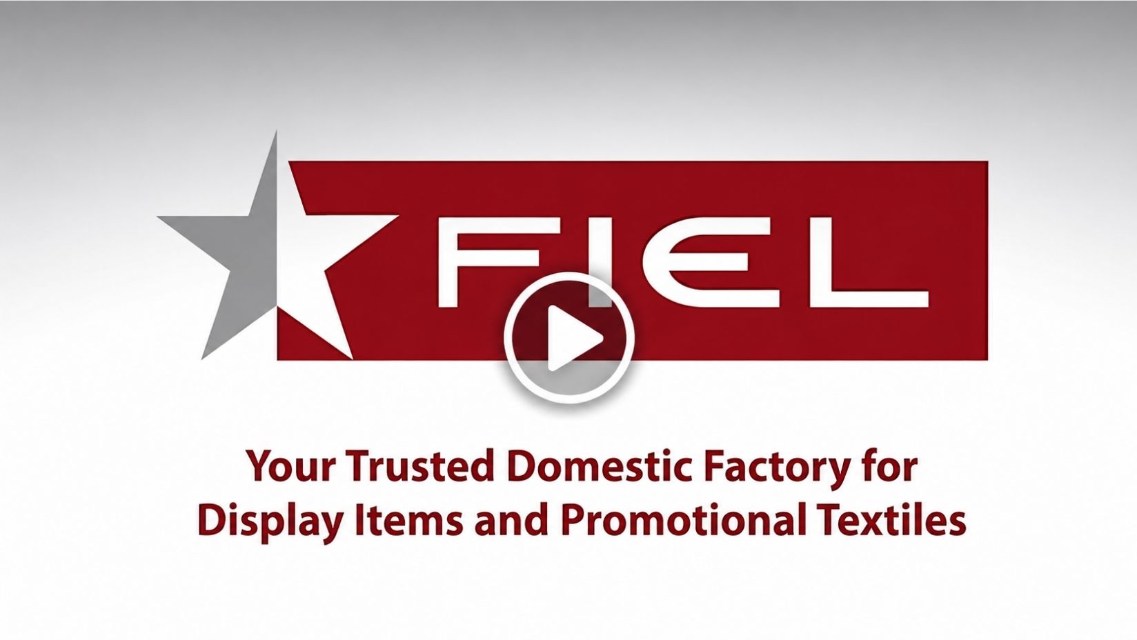 Watch the FIEL company video